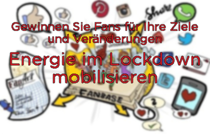 Energie im Lockdown mobilisieren!